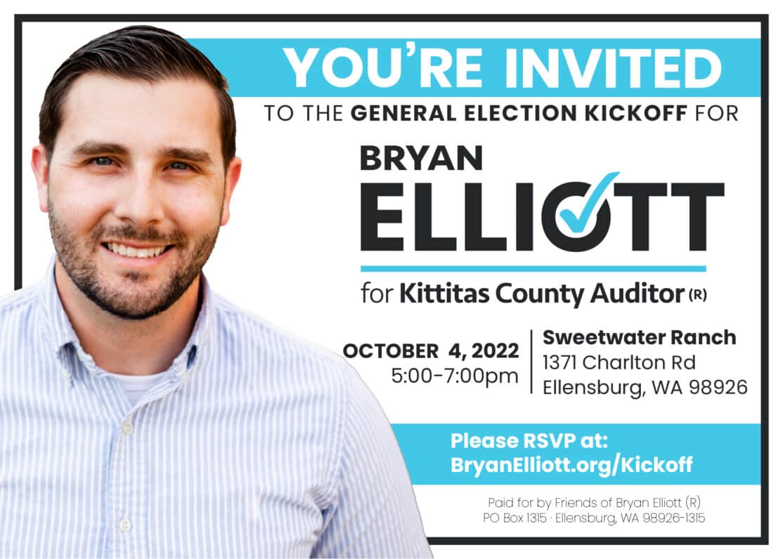 General election kickoff rsvp bryan elliott for kittitas county auditor